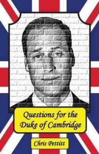 Questions for the Duke of Cambridge