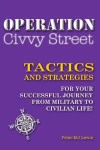 Operation Civvy Street : Tactics and Strategies for Your Successful Journey to Civilian Life