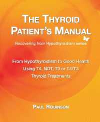 The Thyroid Patient's Manual : From Hypothyroidism to Good Health (Recovering from Hypothyroidism Series)