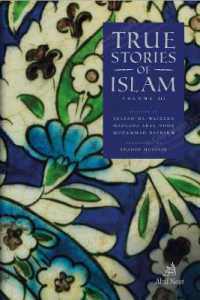 True Stories of Islam Volume III