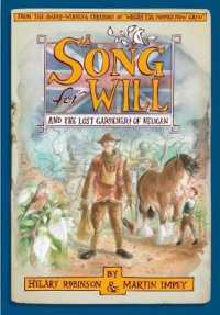 A Song for Will : The Lost Gardeners of Heligan