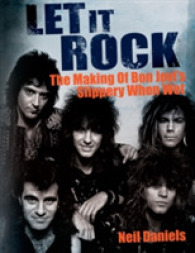 Let It Rock : The Making of Bon Jovi's Slippery When Wet