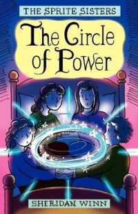 The Sprite Sisters : The Circle of Power (Vol I) （Publisher's Own）