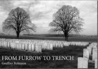 From Furrow to Trench