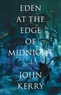 Eden at the Edge of Midnight (The Vara Volumes) （2ND）