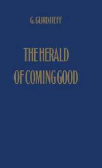 The Herald of Coming Good : First Appeal to Contemporary Humanity