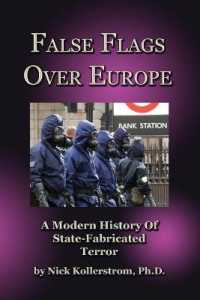 False Flags over Europe : A Modern History of State-Fabricated Terror