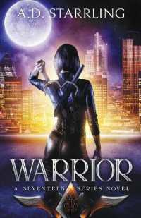 Warrior (A Seventeen Series Thriller) （3RD）
