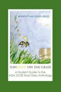 Sunlight on Grass: a Student Guide to the AQA GCSE Short Story Anthology