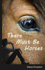 There Must Be Horses