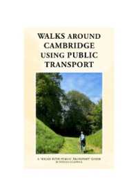 Walks around Cambridge using public transport