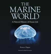 The Marine World - a Natural History of Ocean Life