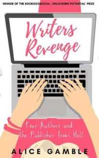 Writers Revenge : Four authors and the publisher from hell