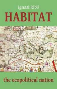 Habitat : The Ecopolitical Nation