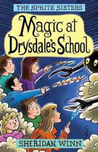 The Sprite Sisters : Magic at Drysdale's School (Vol 7)