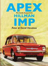 Apex : The inside Story of the Hillman Imp