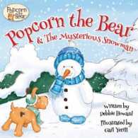 Popcorn the Bear and the Mysterious Snowman