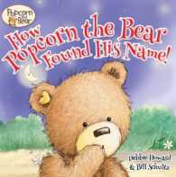 How Popcorn the Bear Found His Name