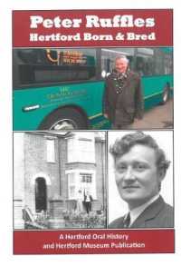 Peter Ruffles : Hertford Born & Bred
