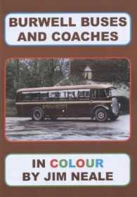 Burwell Buses and Coaches in Colour