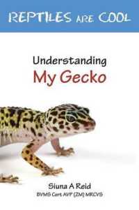 Reptiles are Cool! : Understanding My Gecko