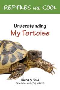 Reptiles are Cool! : Understanding My Tortoise