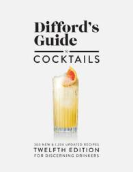 Difford's Guide to Cocktails #12 -- Hardback