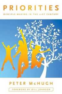 Priorities : Disciple Making in the 21st Century