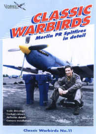 Merlin PR Spitfires : Classic Warbird Series No. 11 (Classic Warbirds)