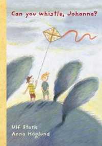 Can you whistle, Johanna? -- Hardback