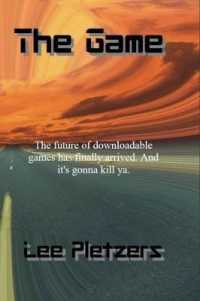 The Game : A Horror for Gamers