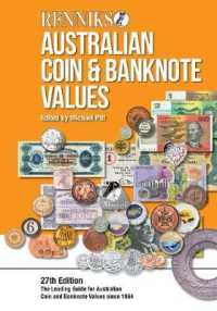 Renniks Australian Coin and Banknote Valuations : The Premier Guide for Australian Coins and Banknotes since 1964 （27TH）