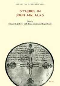 Studies in John Malalas (Byzantina Australiensia)