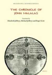 The Chronicle of John Malalas (Byzantina Australiensia)