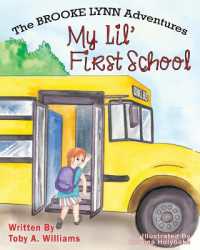 My Lil' First School (The Brooke Lynn Adventures)