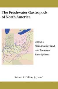 Ohio, Cumberland, and Tennessee River Systems : Volume 5 (Freshwater Gastropods of North America)