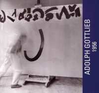 Adolph Gottlieb， 1956