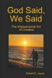 God Said, We Said : The Interpersonal Act of Creation