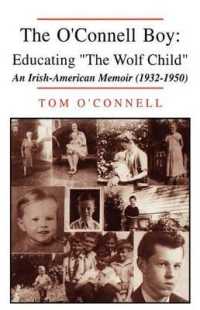 The O'Connell Boy : Educating the Wolf Child