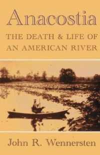 Anacostia : The Death and Life of an American River