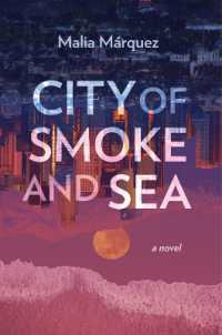 City of Smoke and Sea