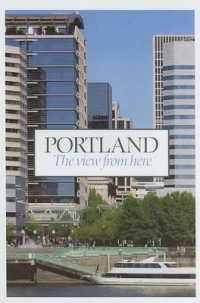 Portland : The View from Here
