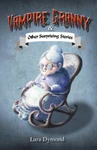 Vampire Granny and Other Surprising Stories
