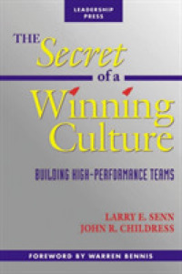 Secret of a Winning Culture : Building High-performance Teams -- Hardback