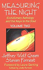 Measuring the Night : Evolutionary Astrology and the Keys to the Soul 〈2〉