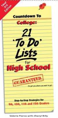 Countdown to College : 21 'To Do' Lists for High School: Step-by-Step Strategies for 9th, 10th, 11th and 12th Graders （3TH）