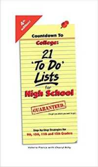 Countdown to College: 21 'To Do' Lists for High School （4TH）