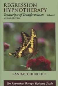 Regression Hypnotherapy 2/E （2ND）