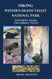 Hiking Western Death Valley National Park : Panamint, Saline, and Eureka Valley （2ND）