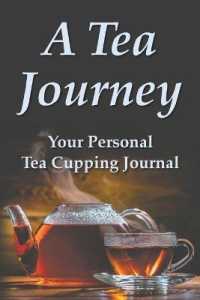 A Tea Journey : Your personal tea cupping journal